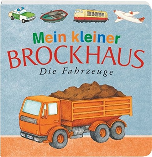 Mein kleiner Brockhaus Die Fahrzeuge