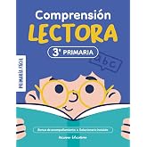 Ejercicios de Comprensi&oacute;n Lectora 3&ordm; de Primaria: Lecturas y Actividades para Ni&ntilde;os de 9 A&ntilde;os