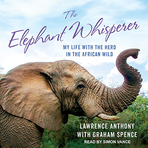 The Elephant Whisperer (Young Readers Adaptation): My Life with the Herd in the African Wild