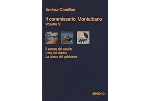 Il commissario Montalbano: Il campo del vasaio-L'età del dubbio-La danza del gabbiano (Vol. 5) (Galleria)