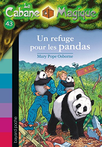 Un refuge pour les pandas