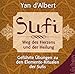 Sufi: Weg des Herzens und der Heilung by 