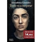 Todo va a mejorar: Edici&oacute;n limitada a precio especial (Colecci&oacute;n Especial)