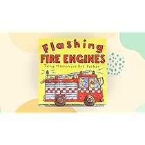 Amazing Machines: Flashing Fire Engines: Amazon.co.uk: Mitton
