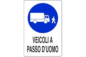 ARIETE GROUP Cartello in alluminio bianco cm 30X20 Veicoli a passo d'uomo