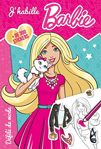 Barbie / J'habille - Défilé de mode