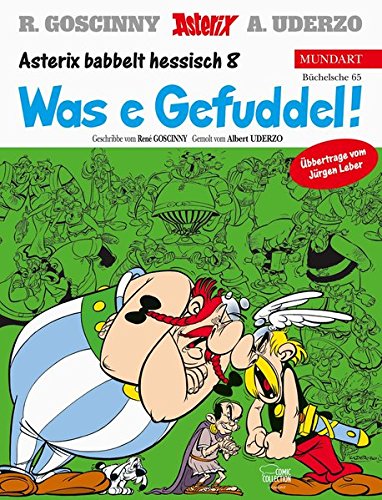 Asterix Mundart Hessisch VIII: Was e Gefuddel!