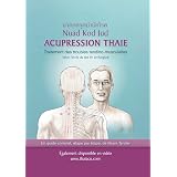 Amazon Fr Thai Acupressure Traditional Thai Physical Therapy Tyroler Noam Livres