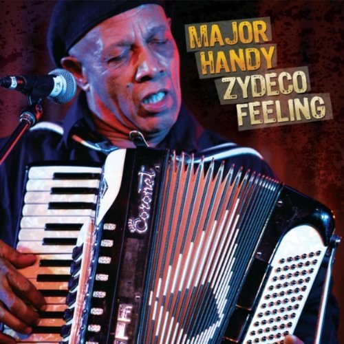 Preisvergleich Produktbild Zydeco Feeling by Major Handy (2009-09-08)