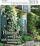 Wo Himmel und Erde sich berühren 2019: Gartenkalender 2019 by 
