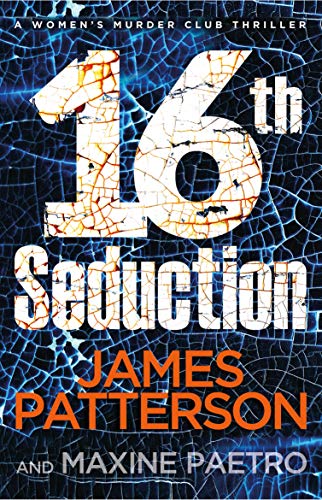 16th Seduction: (Women's Murder Club 16) (Women's Murder Club) (English Edition)