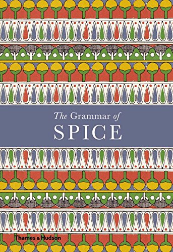Download The grammar of spice Download The grammar of spice