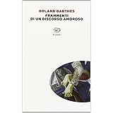 Frammenti di un discorso amoroso