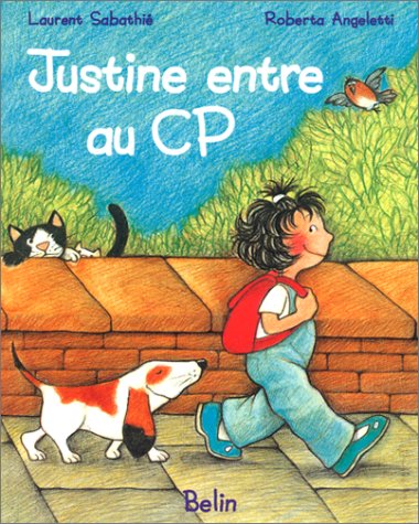 couverture de : Justine entre au CP