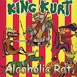king curtis instant groove Alcoholic Rat by King Kurt (2002-01-01)