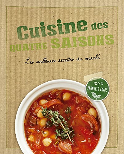 Cuisine des quatre saisons Cuisine des quatre saisons