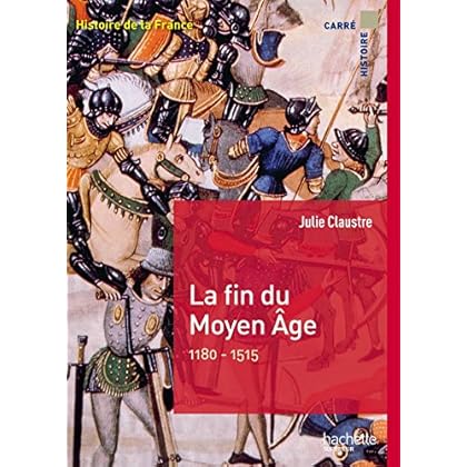 La fin du Moyen Âge