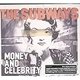 Subways - Money And..
