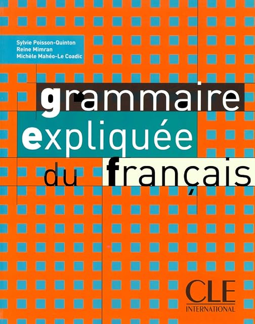 Portada de Grammaire expliquée du français. Niveau intermédiaire. Per le Scuole superiori