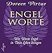 Engel-Worte: Wie Worte Engel in Dein Leben bringen by Doreen Virtue, Angelika Hansen