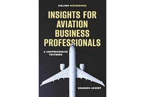 Airliner Performance: Insights for Aviation Business Professionals