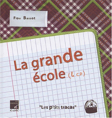 couverture de : La grande &eacute;cole