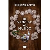 He vencido al mundo (Saga Jes&uacute;s de Nazaret 2) (SUMA)
