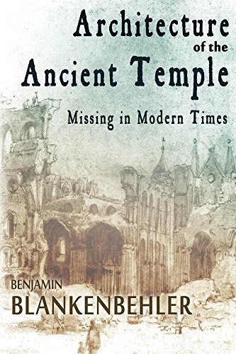 Download Architecture of the Ancient Temple: Missing in Modern Times Download Architecture of the Ancient Temple: Missing in Modern Times
