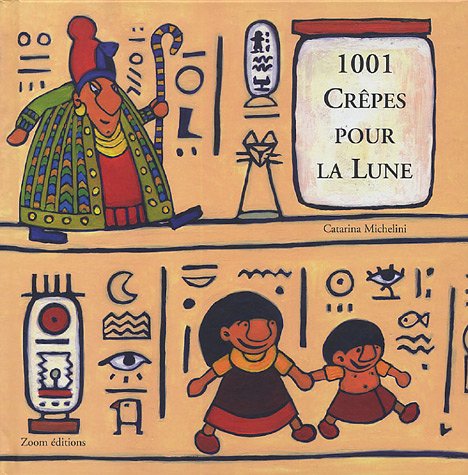 Download 1001 crêpes pour la Lune Download 1001 crêpes pour la Lune