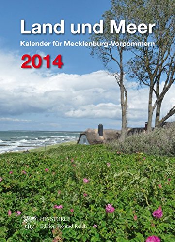 Land und Meer 2014: Kalender für Mecklenburg-Vorpommern