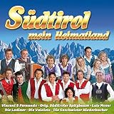 S�dtirol mein Heimatland - Die Ladiner