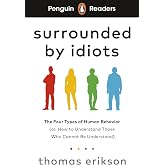Penguin Readers Level 7: Surrounded by Idiots (ELT Graded Reader): Abridged Edition