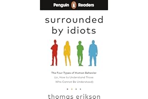 Penguin Readers Level 7: Surrounded by Idiots (ELT Graded Reader): Abridged Edition