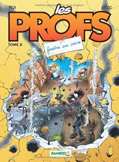 jaquette livre Les Profs, Tome 8 : Fenêtre sur cours