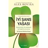 İyi Şans Yasası: İmkansız Olandan M&uuml;mk&uuml;n Olana 30 Derste Refaha Ulaşın