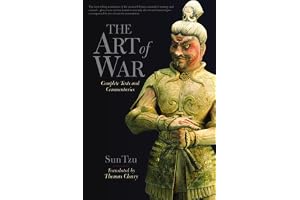 The Art of War: Complete Text and Commentaries
