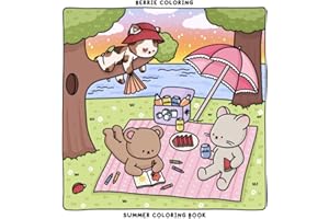 Berrie Coloring Summer: Cute and Cozy Coloring Book for Kids & Adults Featuring Easy to Color Animal Illustrations and Adorable Scenes