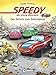 Produktbild Speedy, das kleine Rennauto – Der Schatz vom Schrottplatz