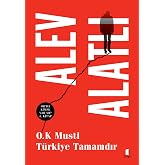 O.K. Musti T&uuml;rkiye Tamamdır: Orda Kimse Varmı ? 4. Kitap