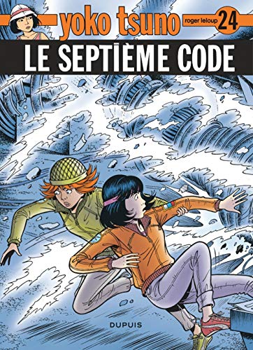 Télécharger Yoko Tsuno, tome 24: Le septième code PDF Ebook En Ligne
