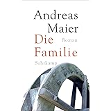 Die Familie: Roman (suhrkamp taschenbuch)