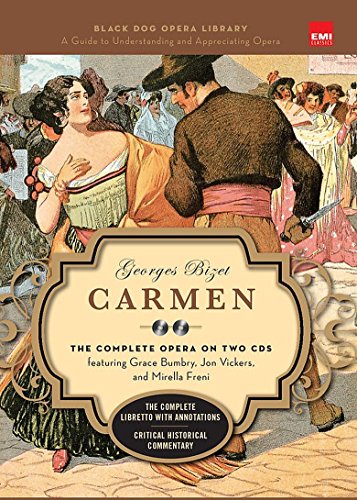 Carmen (Book And CDs): The Complete Opera on Two CDs (Black Dog Opera Library)