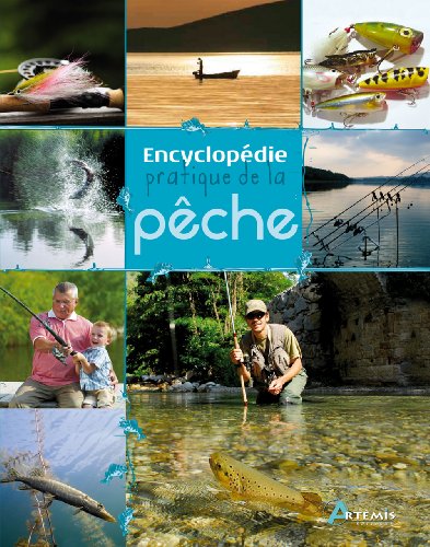 couverture de : Encyclop&eacute;die pratique de la p&ecirc;che