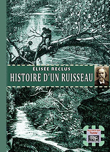 Histoire d'un ruisseau Histoire d'un ruisseau