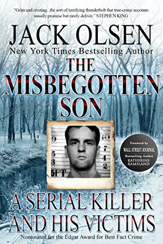 Download The Misbegotten Son: A Serial Killer and His Victims - The True Story of Arthur J. Shawcross Download The Misbegotten Son: A Serial Killer and His Victims - The True Story of Arthur J. Shawcross