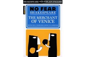 The Merchant of Venice: No Fear Shakespeare Side-by-Side Plain English