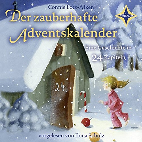 Der zauberhafte Adventskalender: 1 CD. Laufzeit ca. 1 Std. 18 Min.