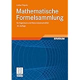 Mathematische Formelsammlung: für Ingenieure und Naturwissenschaftler