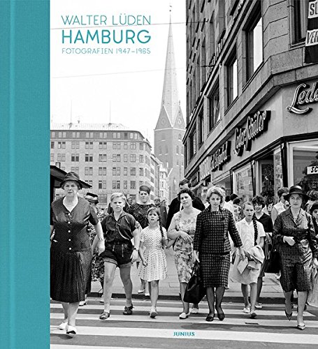 Preisvergleich Produktbild Hamburg. Fotografien 1947-1965