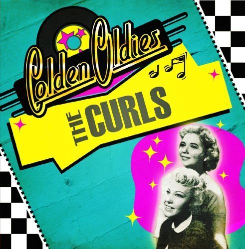 Preisvergleich Produktbild Golden Oldies by The Curls (2013-09-17)